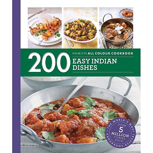 Hamlyn All Colour Cookery: 200 Easy Indian Dishes / Hamlyn All Colour Cookery, Sunil Vijayakar, Hamlyn