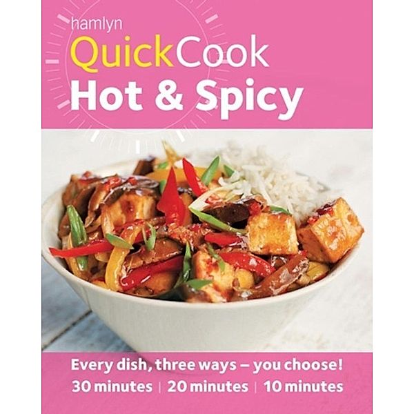 Hamlyn QuickCook: Hot & Spicy, Hamlyn