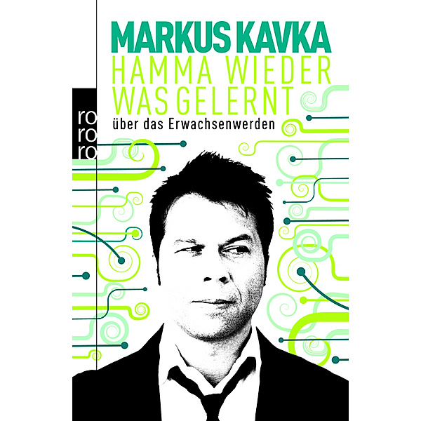 Hamma wieder was gelernt, Markus Kavka