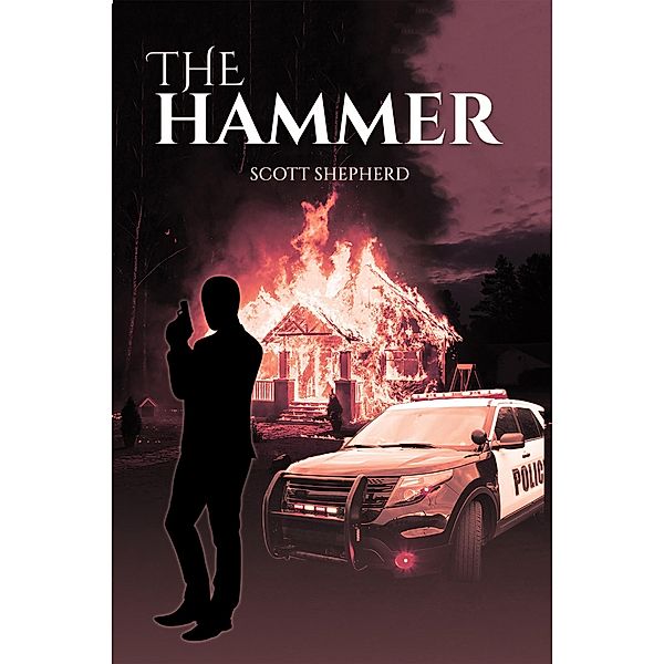 Hammer / Austin Macauley Publishers Ltd, Scott Shepherd