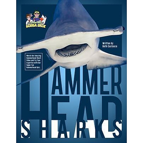 Hammerhead Sharks / The Adventures of Scuba Jack, Beth Costanzo
