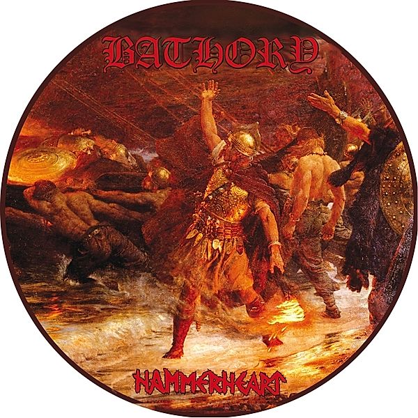 Hammerheart (Picture Disc), Bathory