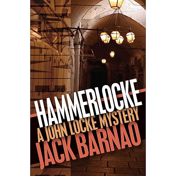 Hammerlocke / The John Locke Mysteries, Jack Barnao