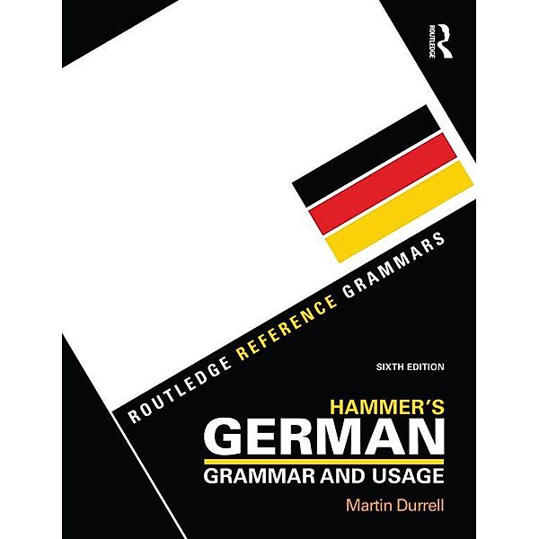 Hammer's German Grammar and Usage, Martin Durrell