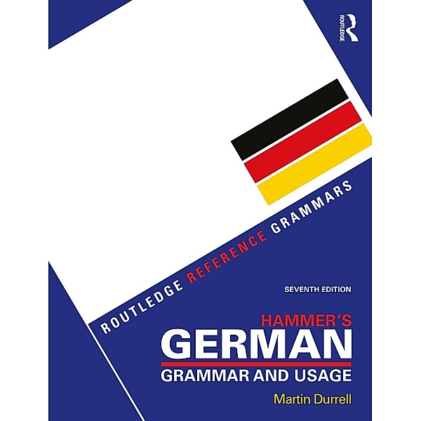 Hammer's German Grammar and Usage, Martin Durrell