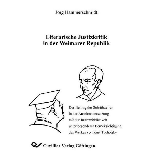 Hammerschmidt, J: Literarische Justizkritik in der Weimarer, Jörg Hammerschmidt