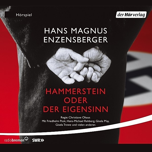 Hammerstein oder Der Eigensinn, Hans Magnus Enzensberger