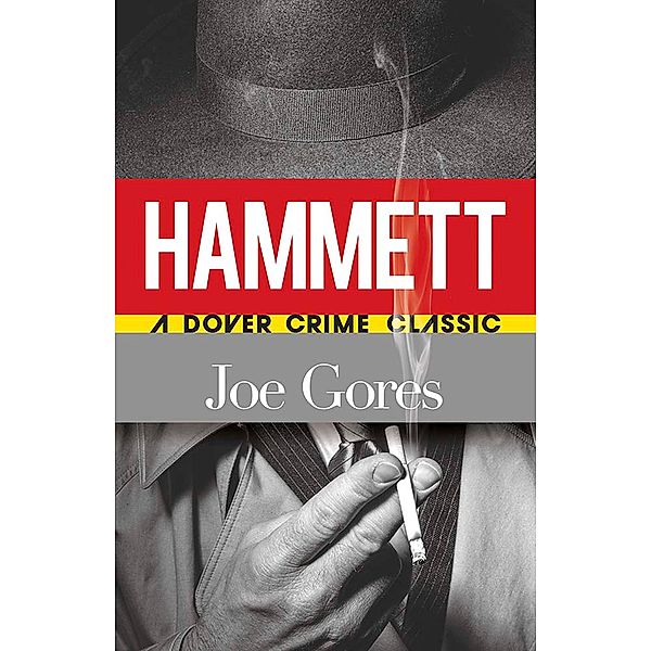 Hammett / Dover Crime Classics, Joe Gores