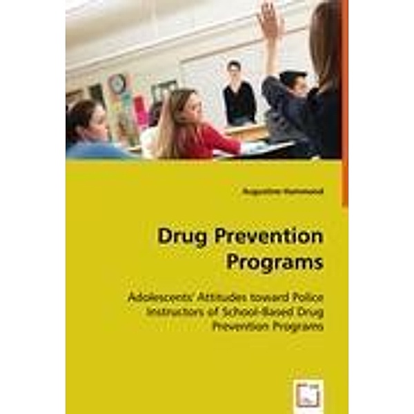Hammond, A: Drug Prevention Programs, Augustine Hammond