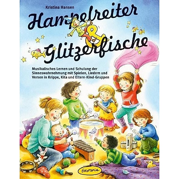 Hampelreiter & Glitzerfische, Kristina Hansen