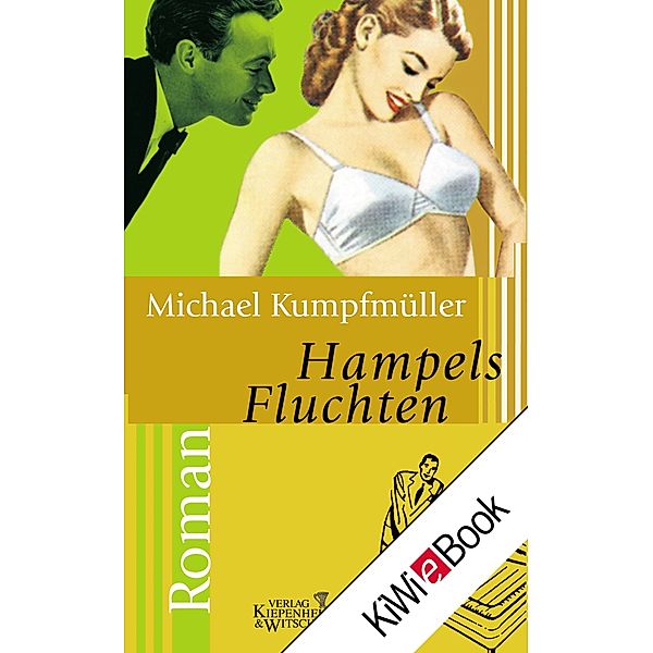 Hampels Fluchten, Michael Kumpfmüller