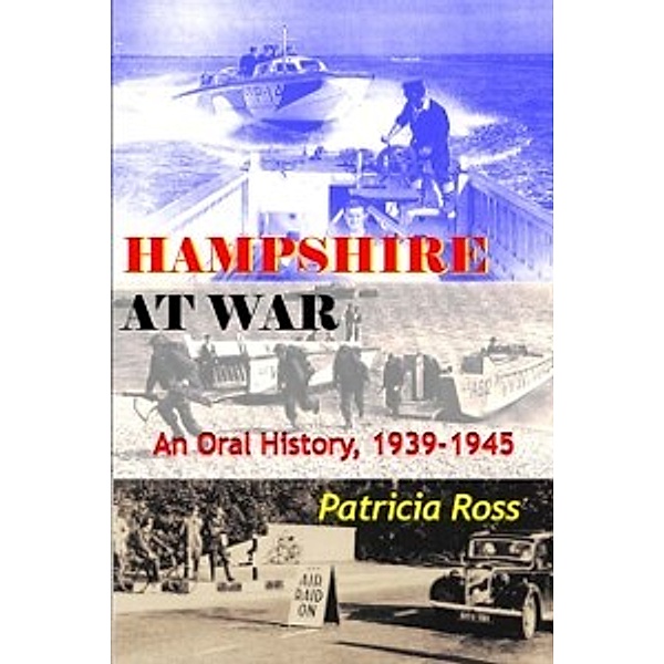Hampshire at War, Patricia Ross