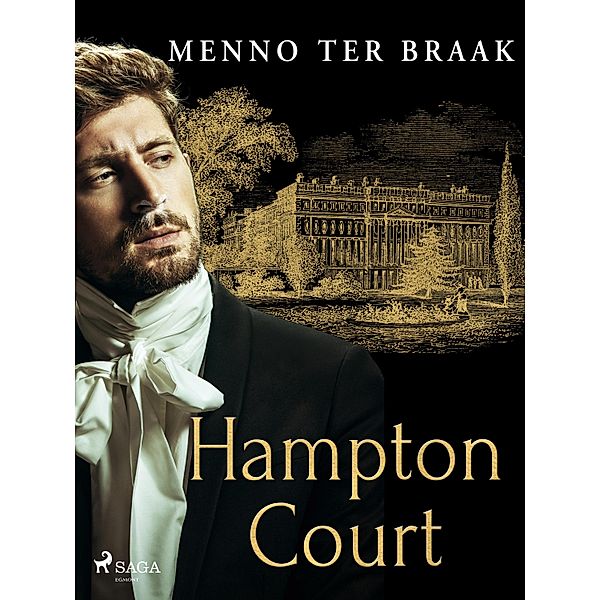 Hampton Court / Nederlandstalige klassiekers, Menno ter Braak