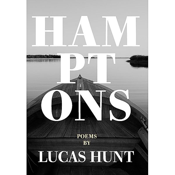 Hamptons, Lucas Hunt