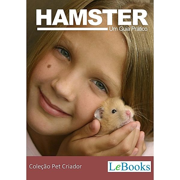 Hamster / Coleção Pet Criador
