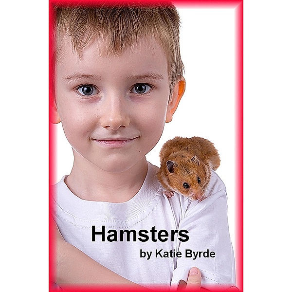 Hamsters / Katie Byrde, Katie Byrde