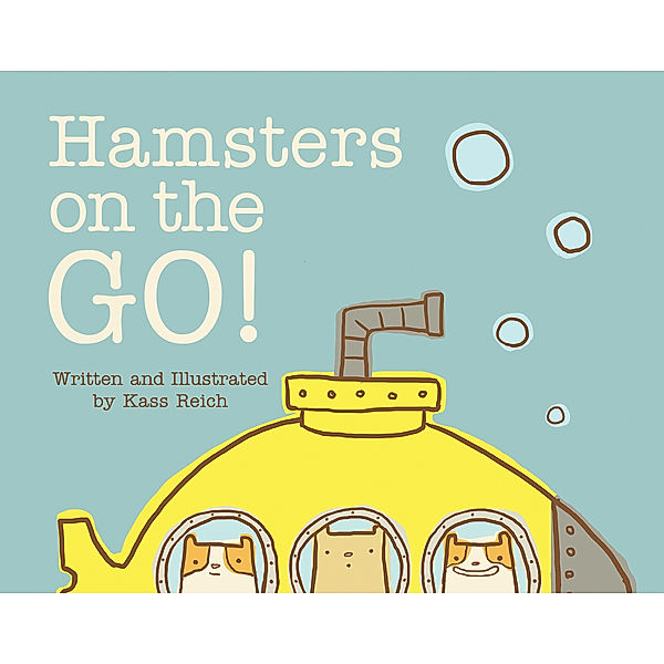 Hamsters on the Go, Kass Reich