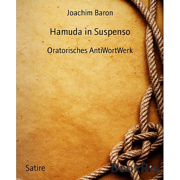 Hamuda in Suspenso, Joachim Baron