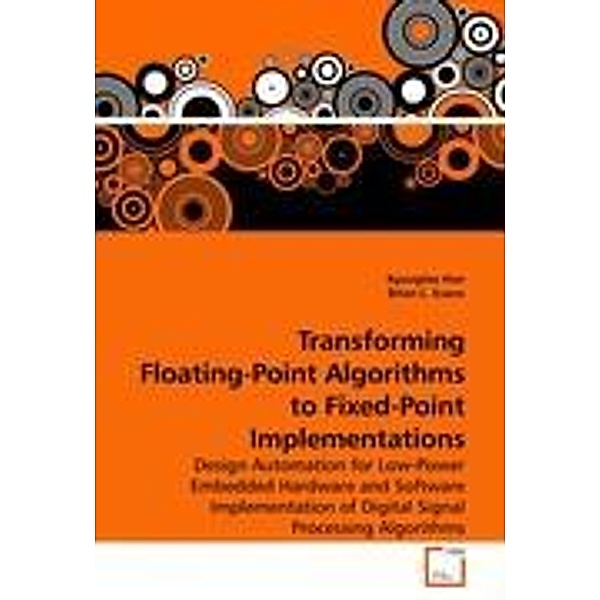 Han, K: Transforming Floating-Point Algorithms to Fixed-Poin, Kyungtae Han