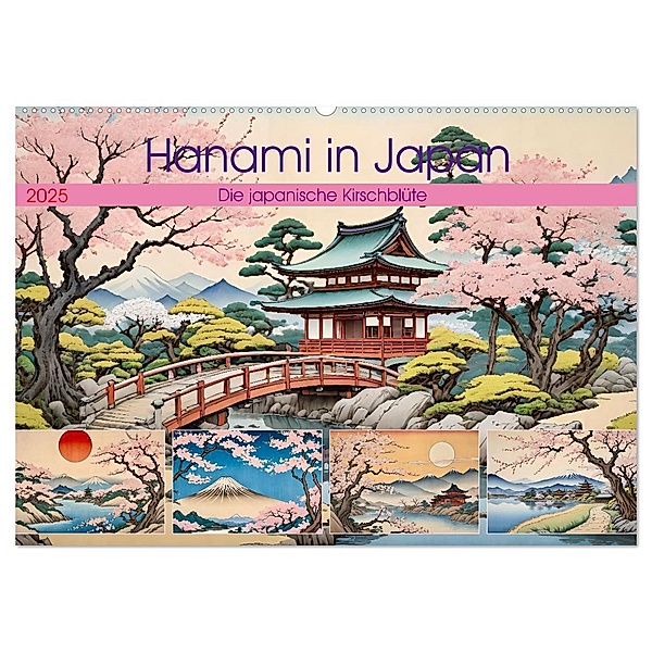 Hanami in Japan (Wandkalender 2025 DIN A2 quer), CALVENDO Monatskalender, Calvendo, Steffani Lehmann