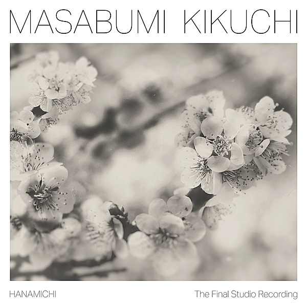 Hanamichi - The Final Studio Recording (LP), Masabumi Kikuchi