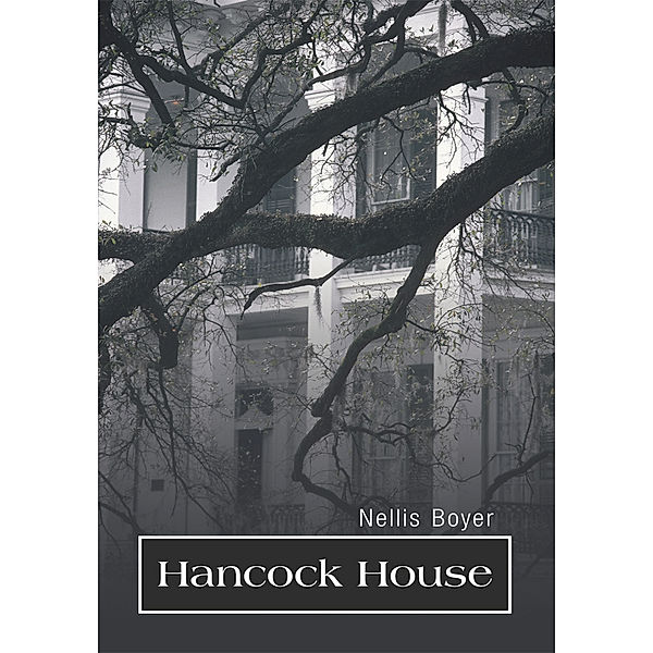 Hancock House, Nellis Boyer