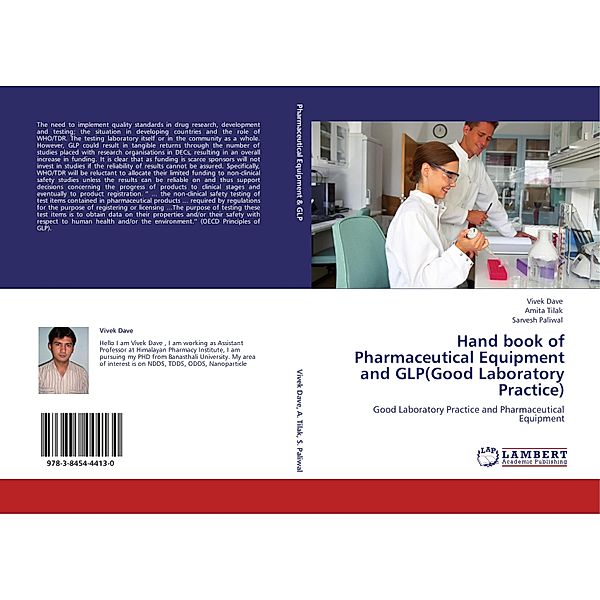 Hand book of Pharmaceutical Equipment and GLP(Good Laboratory Practice), Vivek Dave, Amita Tilak, Sarvesh Paliwal