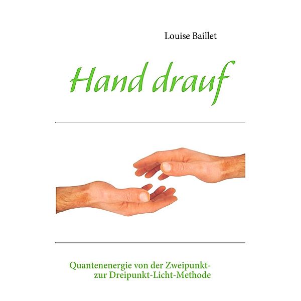 Hand drauf, Louise Baillet