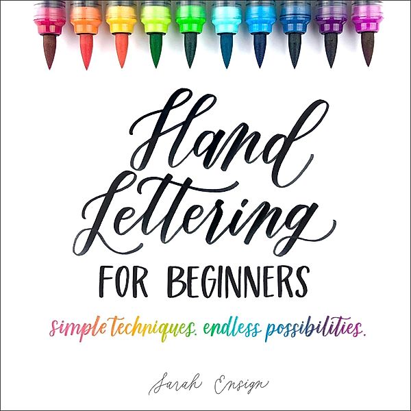 Hand Lettering for Beginners, Sarah Ensign