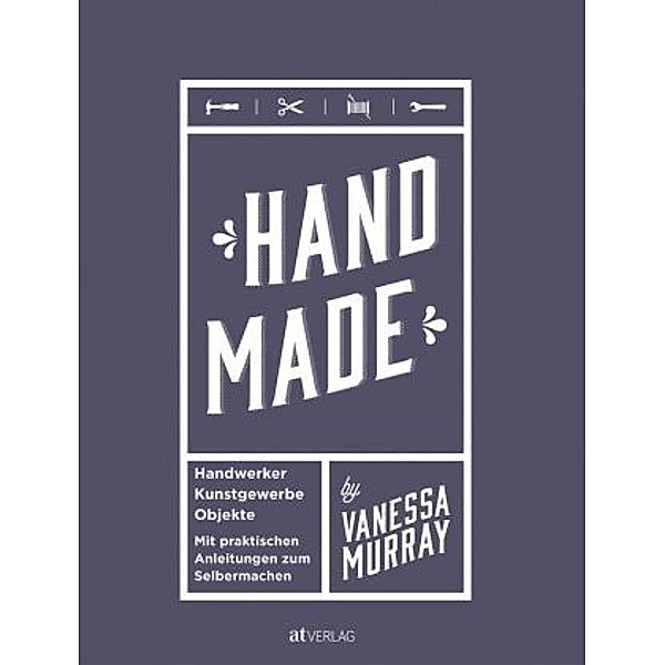 Hand Made, Vanessa Murray