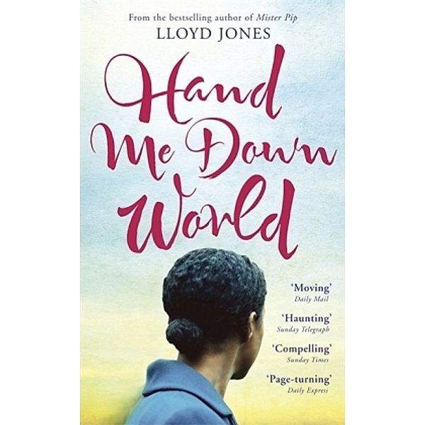 Hand Me Down World, Lloyd Jones