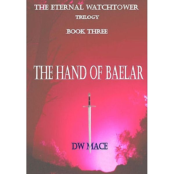 Hand of Baelar. / DW Mace, Dw Mace