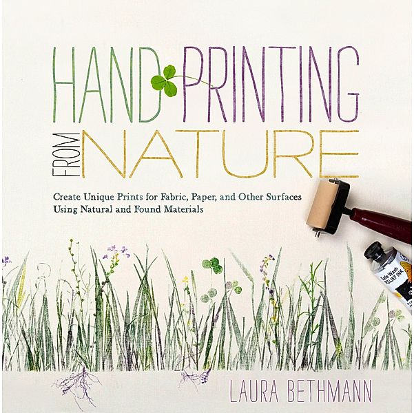 Hand Printing from Nature, Laura Donnelly Bethmann