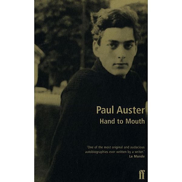 Hand to Mouth, Paul Auster