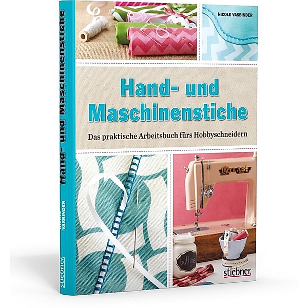 Hand- und Maschinenstiche, Nicole Vasbinder