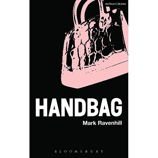 Handbag / Modern Plays, Mark Ravenhill