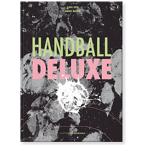 Handball Deluxe, Claus Geiss, Sabine Martin