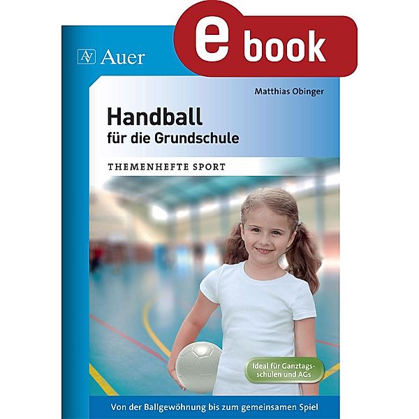 Handball für die Grundschule, Matthias Obinger