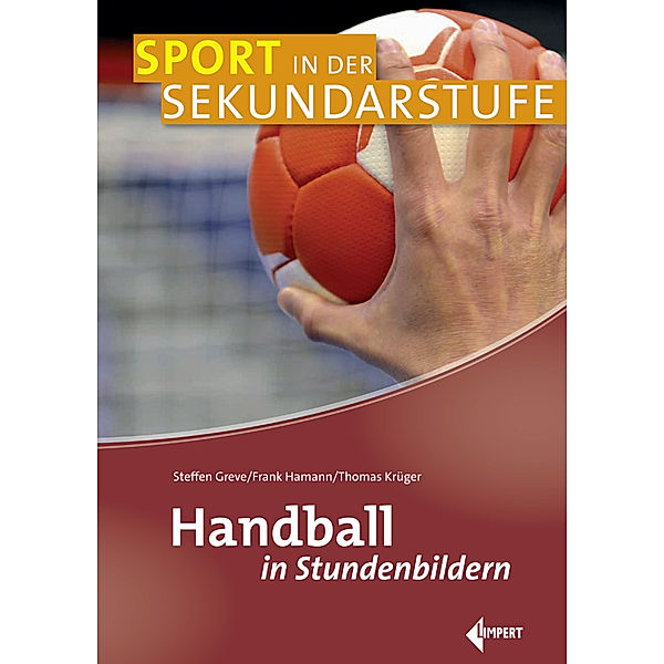 Handball in Stundenbildern, Steffen Greve, Frank Hamann, Thomas Krüger