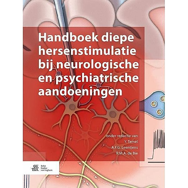 Handboek diepe hersenstimulatie bij neurologische en psychiatrische aandoeningen