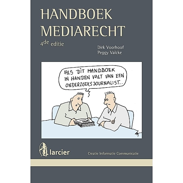 Handboek mediarecht, Dirk Voorhoof, Peggy Valcke