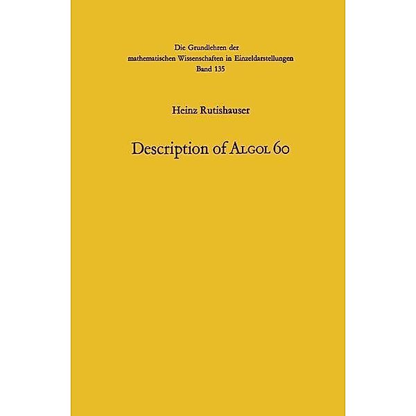 Handbook for Automatic Computation / Die Grundlehren der mathematischen Wissenschaften, Heinz Rutishauser, Friedrich L. Bauer