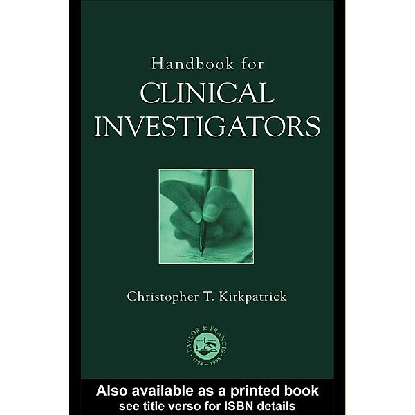 Handbook for Clinical Investigators, Christopher Kirkpatrick