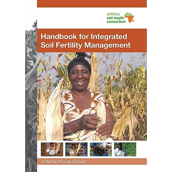 Handbook for Integrated Soil Fertility Management / CAB International