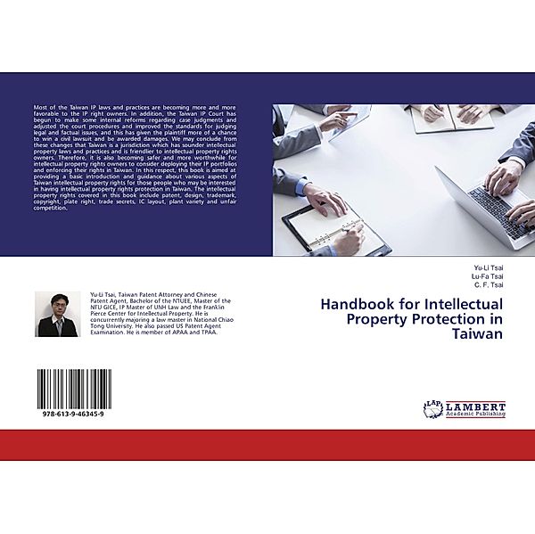 Handbook for Intellectual Property Protection in Taiwan, Yu-Li Tsai, Lu-Fa Tsai, C. F. Tsai
