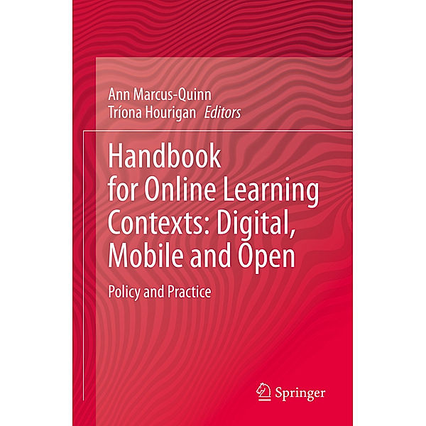 Handbook for Online Learning Contexts: Digital, Mobile and Open