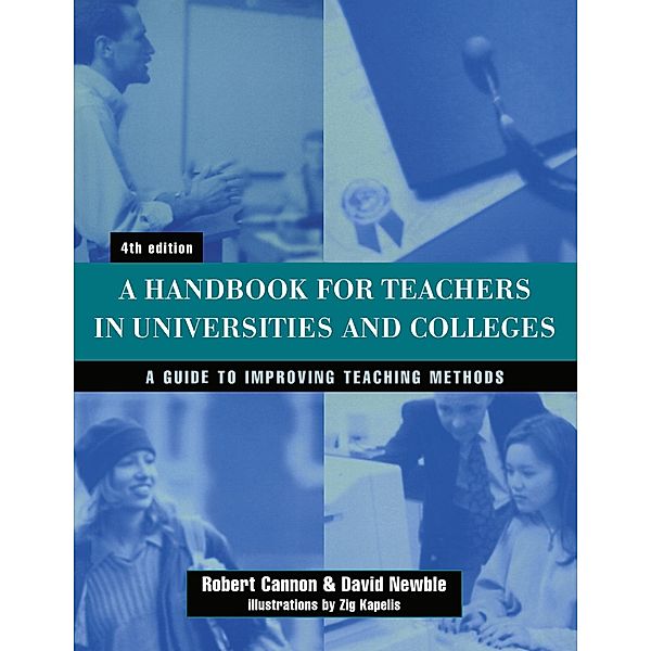 Handbook for Teachers in Universities and Colleges, David Newble, Robert Cannon