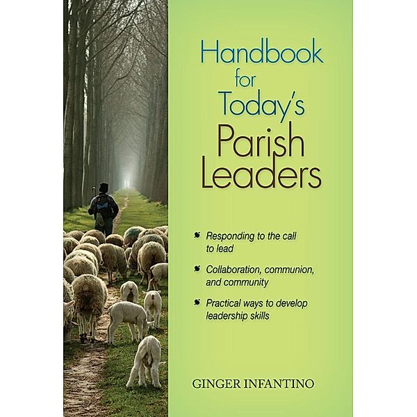 Handbook for Today's Parish Leaders, Infantino Ginger