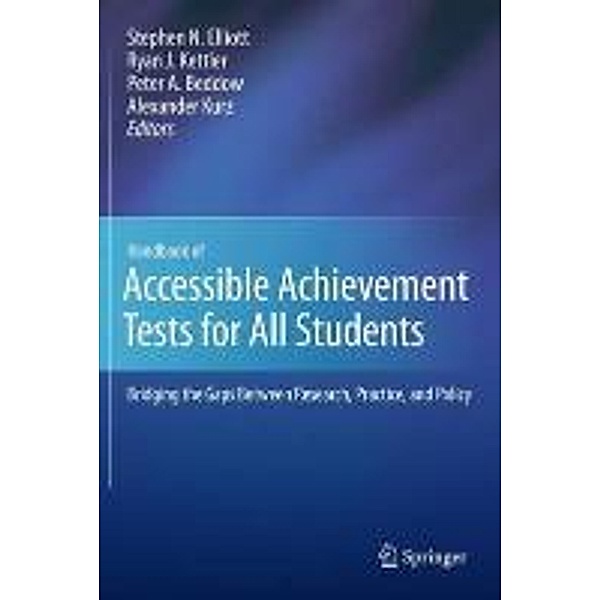 Handbook of Accessible Achievement Tests for All Students, Alexander Kurz