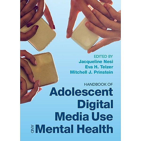 Handbook of Adolescent Digital Media Use and Mental Health